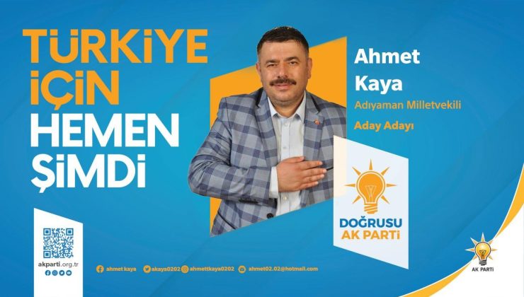Ahmet Kaya, Ak Parti’den Aday Adayı Oldu
