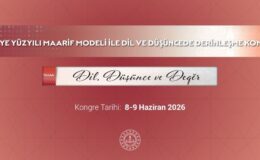 Türkiye Yüzyılı Maarif Modeliyle Dil ve Düşüncede Derinleşme Kongresi Düzenlenecek