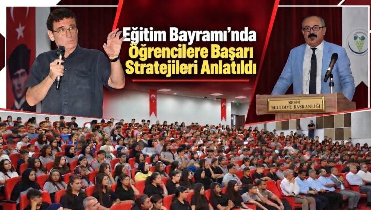 Eğitim Bayramı’nda Öğrencilere Başarı Stratejileri Anlatıldı