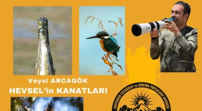 Adıyaman’da ‘Hevsel’in Kanatları’ fotoğraf sunumu sanatseverlerle buluşacak